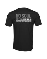 No Soul Too Broken T